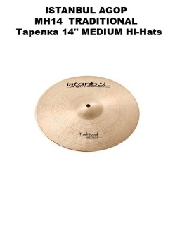 ISTANBUL AGOP MH14  TRADITIONAL - ������� MEDIUM Hi-Hats