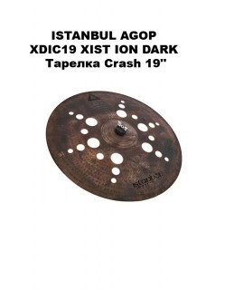 ISTANBUL AGOP XDIC19 XIST ION DARK - ������� Crash