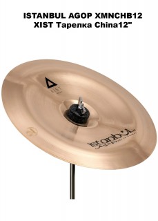 ISTANBUL AGOP XMNCHB12 XIST ������� China 12"