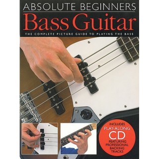 Absolute Beginners AM92616 Bass Guitar: ����������� ���� �� ���-������ ��� ���������� (Book + CD)