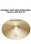 ISTANBUL AGOP JR20 TRADITIONAL ������� JAZZ Ride 20"