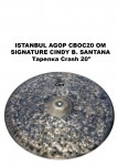 ISTANBUL AGOP CBOC20 OM SIGNATURE CINDY B. SANTANA ������� Crash 20"